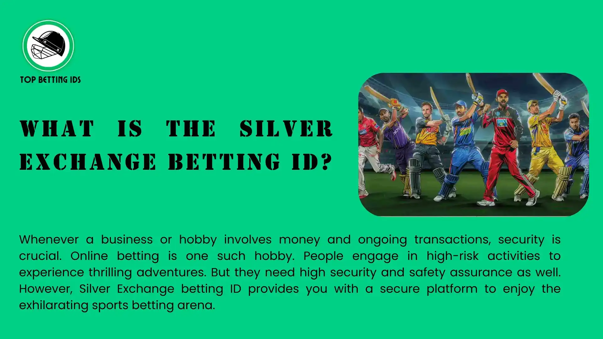 Silver Exchange - Top Betting Ids