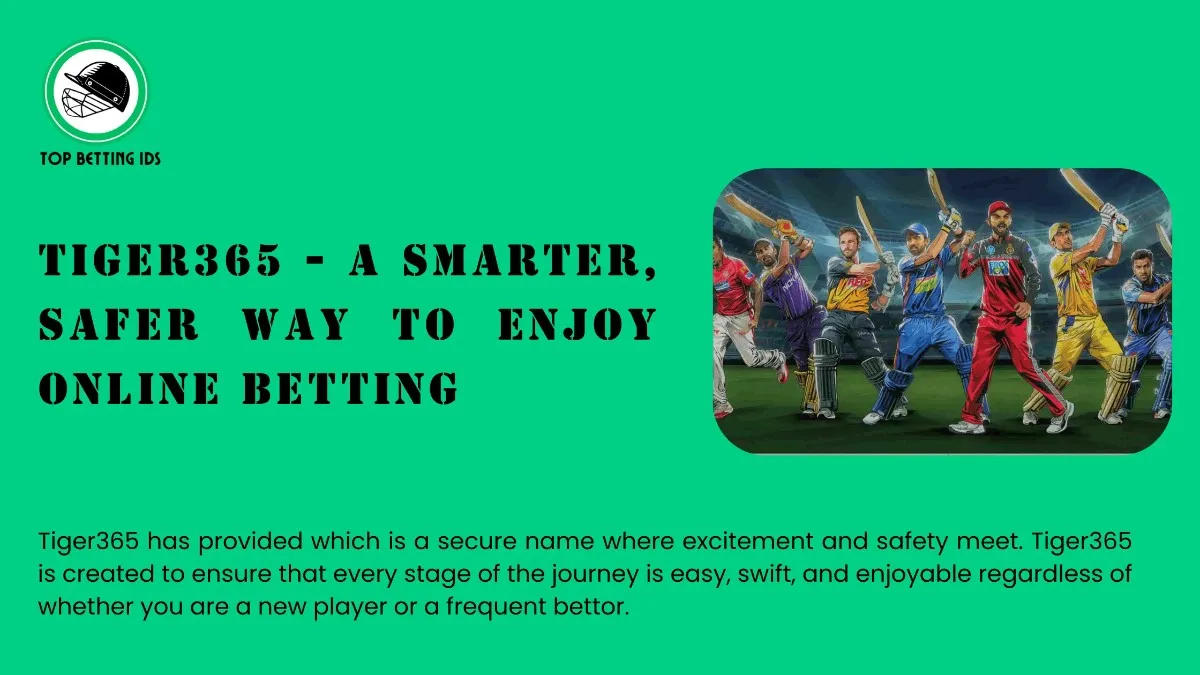 Tiger365 - Top Betting Ids