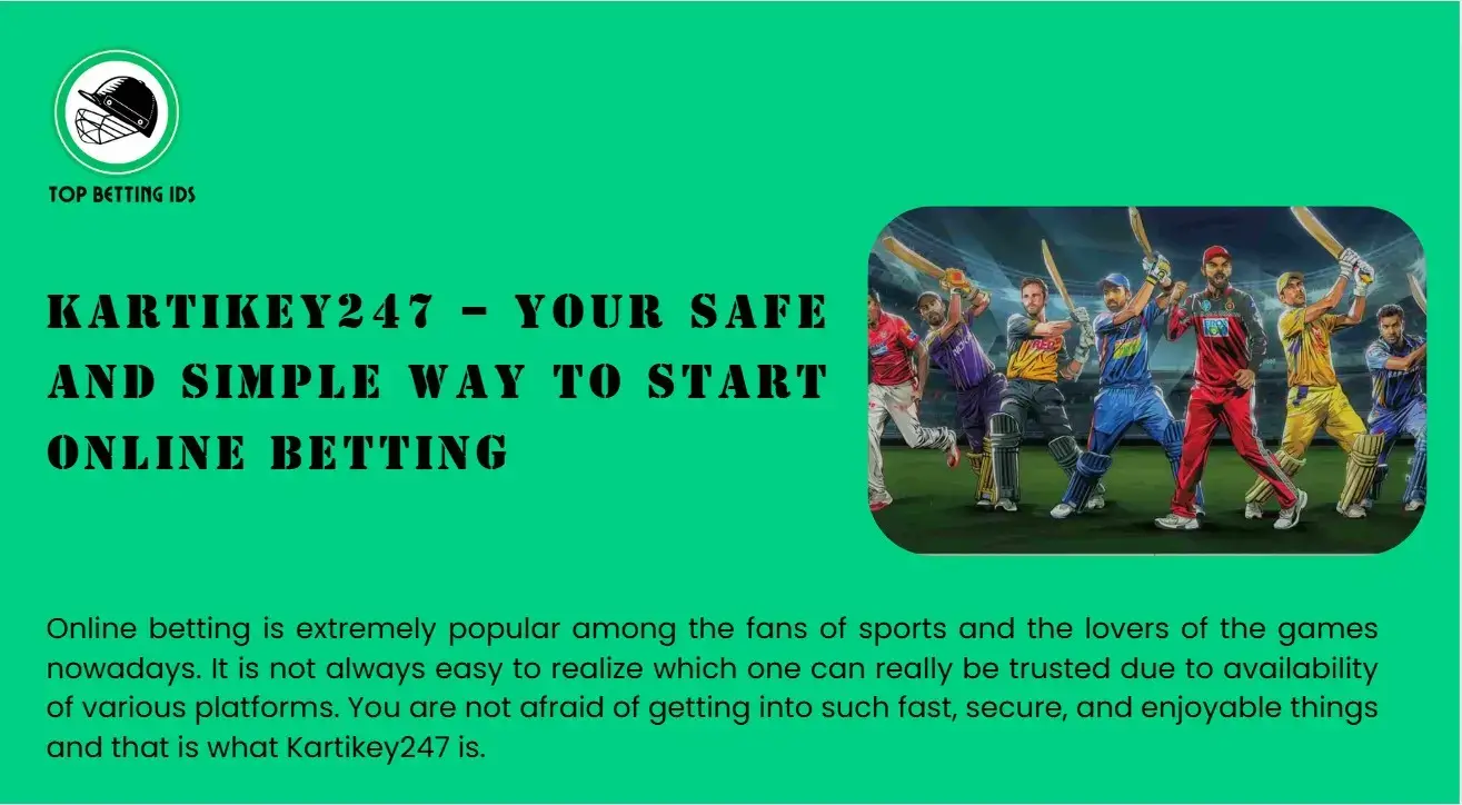 Kartikey247 - Top Betting Ids