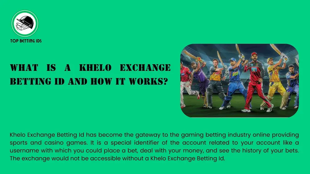 Khelo Exchange Betting Id - Top Betting Ids